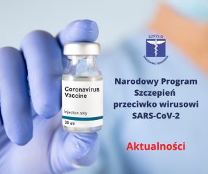 Narodowy Program Szczepień przeciwko wirusowi SARS-CoV-2 – Aktualności