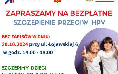 Szczepienia HPV – bez zapisów 30.10.2024