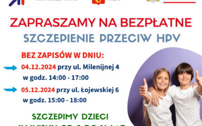 Szczepienia HPV – bez zapisów 04.12 – 05.12.2024