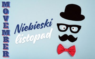 Niebieski Listopad – Miesiąc Profilaktyki Męskich Nowotworów